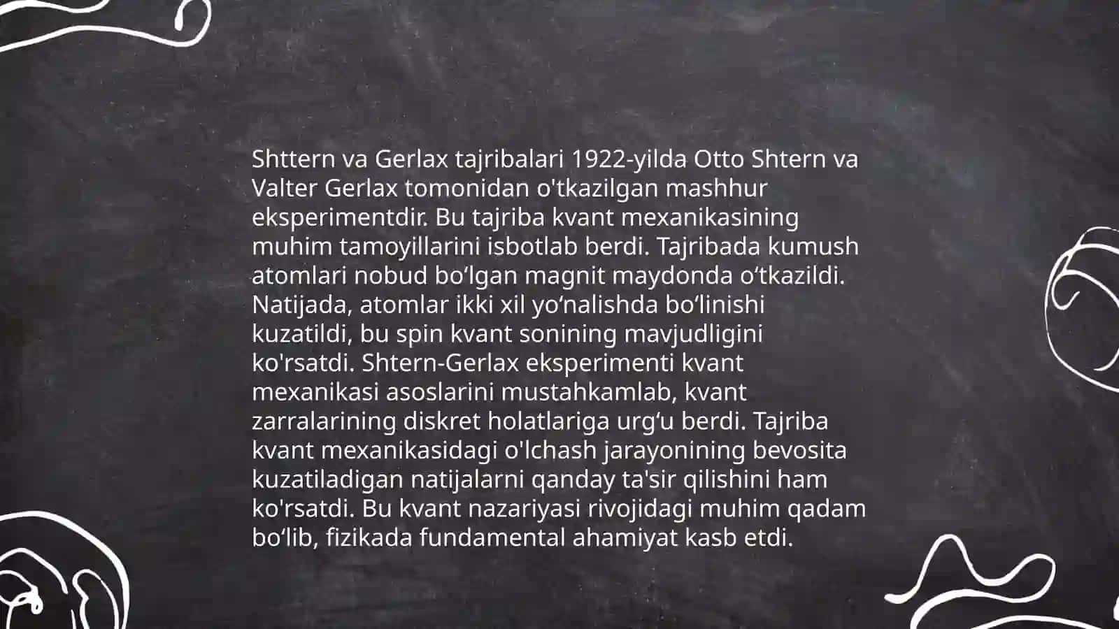 Shtern va Gerlax tajribalari 3