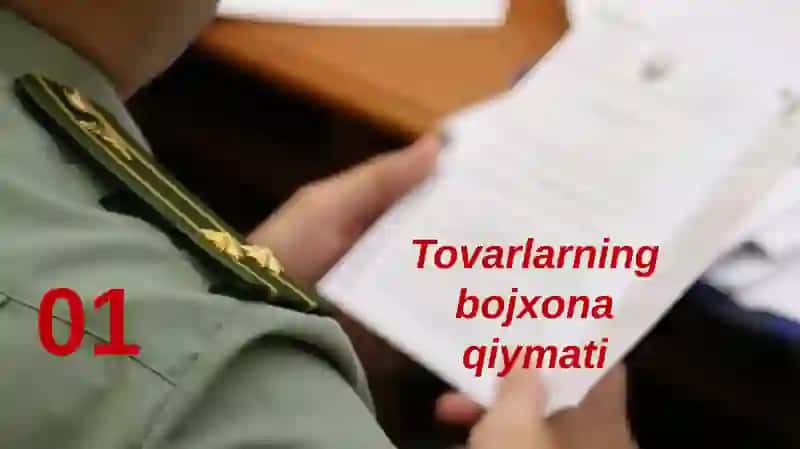 TOVARLARNING BOJXONA QIYMATLARI VA ULARNI ANIQLASH USULLARI 3
