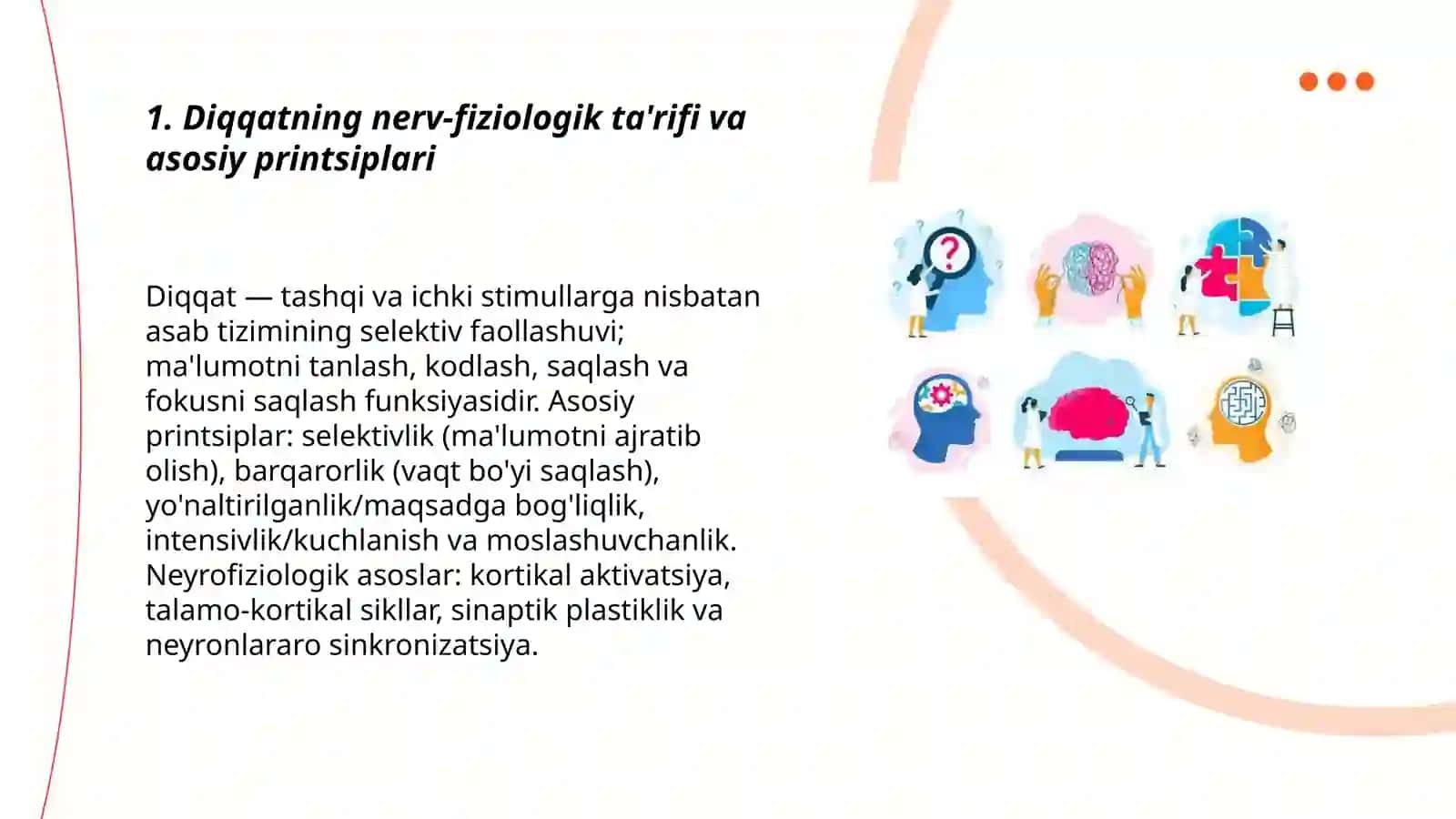 Diqqatning nerv-fiziologik asosi 3