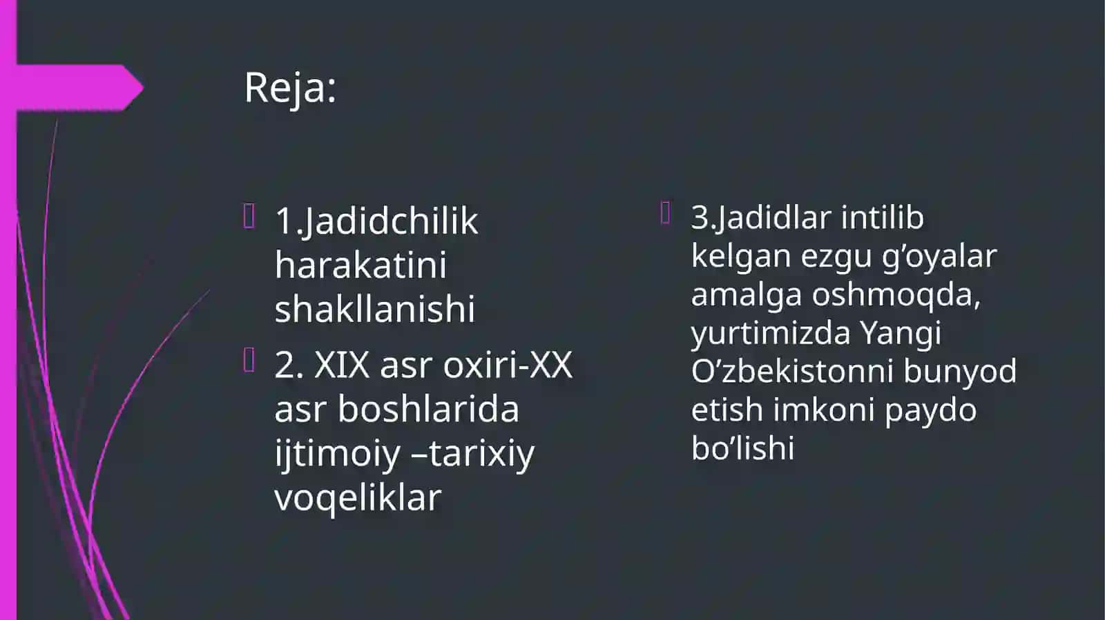 Milliy davlatchilikni barpo etishdagi harakatlar:Jadidchilik 3