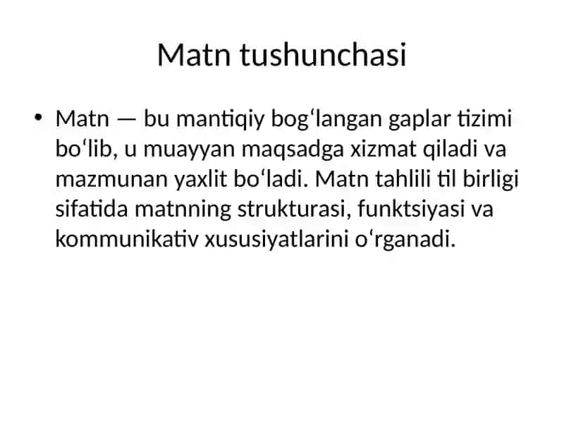Kommunikativ tilshunoslik. Matn va uning turlari 3
