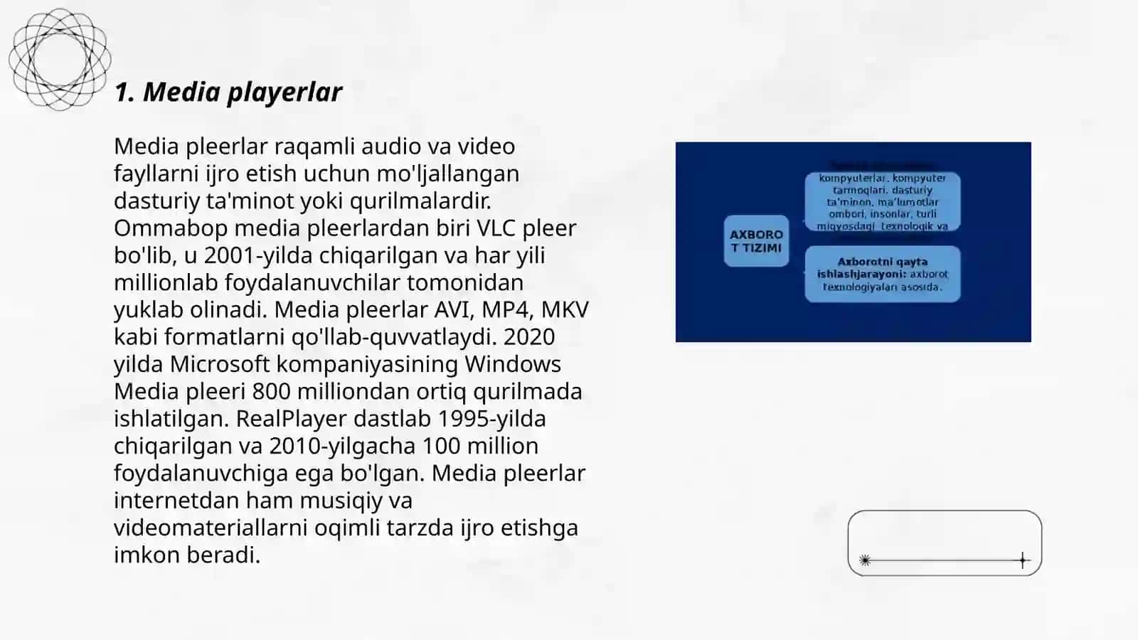 Multimedia tizimi tarkibiga kiruvchi dasturiy vositalar 3