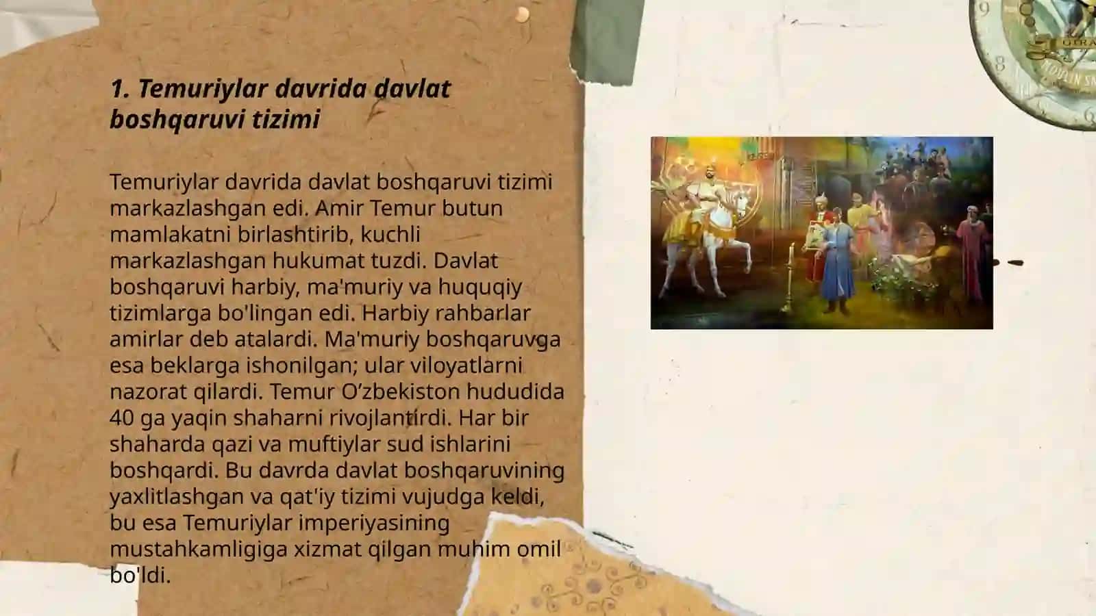 Temuriylar davri davlat boshqaruvi va san'at va madaniyatga bo'lgan e'tibor 3