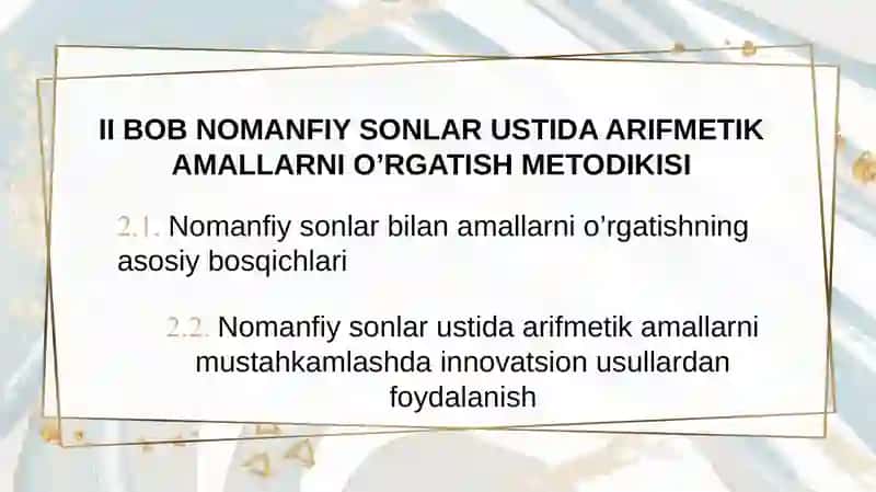 Nomanfiy sonlar ustida arifmetik amallarni o’rgatish  metodikasi 3