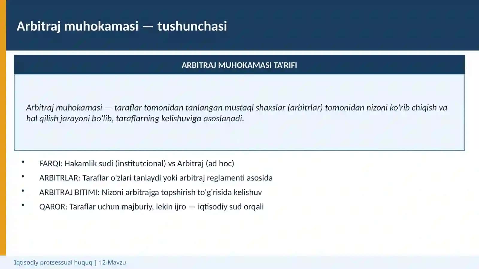 Arbitraj muhokamasi bilan bog'liq ishlarni yuritish 3