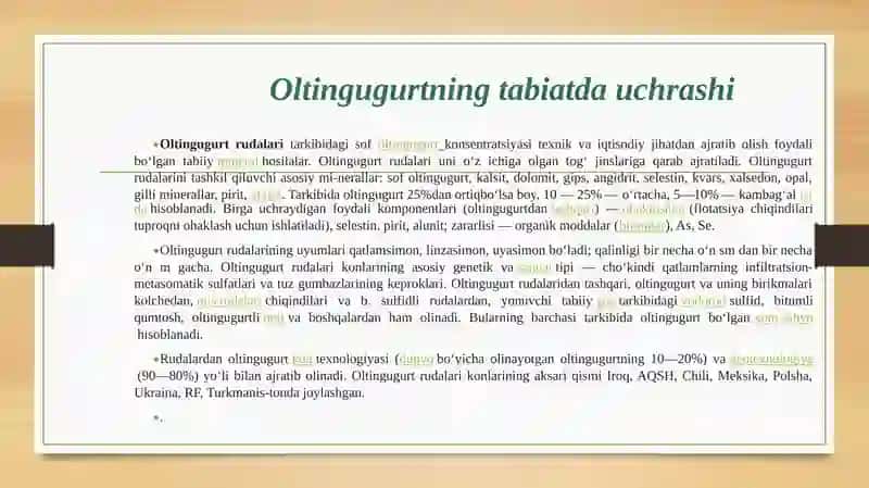 Oltingugurtning tabiatda uchrashi va xossalari 3