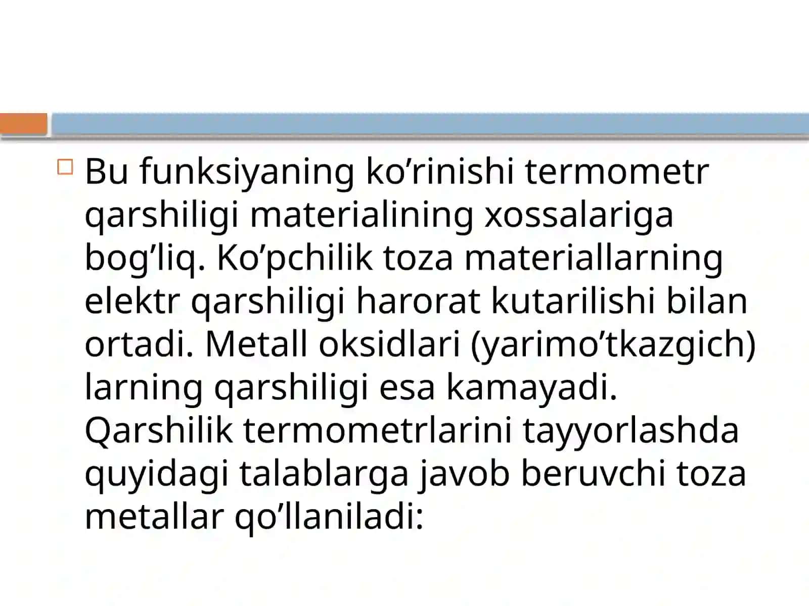 QARSHILIK TERMOMETRLAR ULARNING ISHLASH PRINSIPI, SEZGIRLIGI VA QOLLANISH DOIRASI 3
