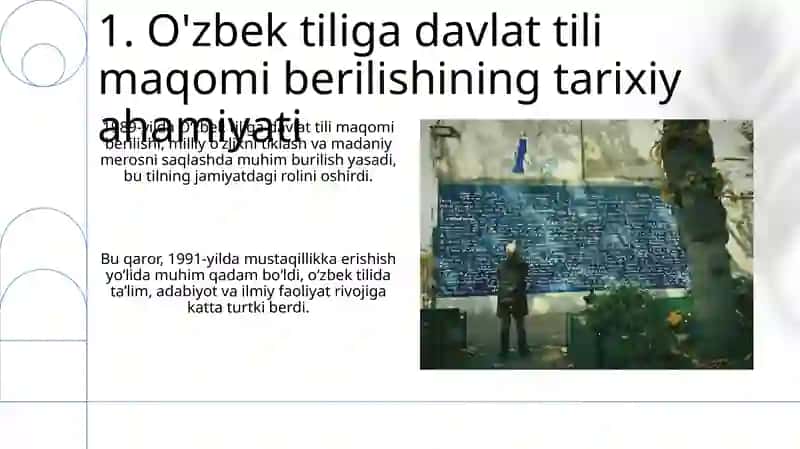 O’zbektiliga davlat tili berilishining tarixiy axamiyati 3