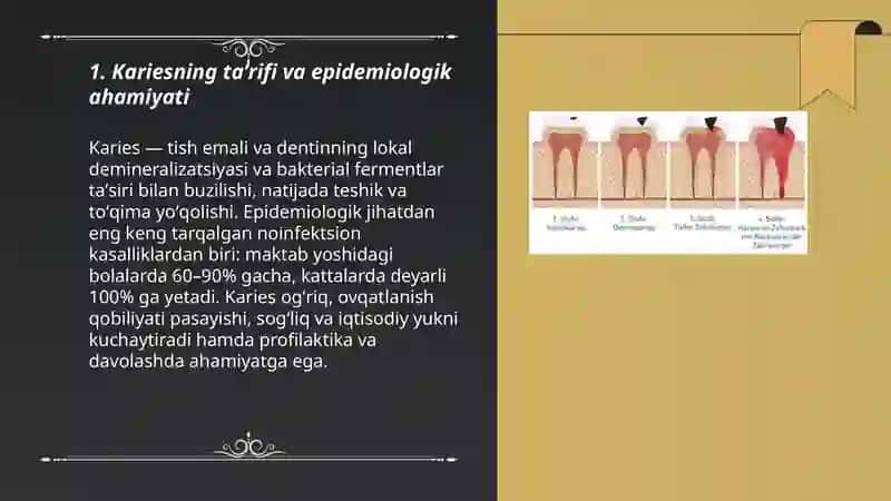 Kariesning taʼrifi va epidemiologik ahamiyati 3