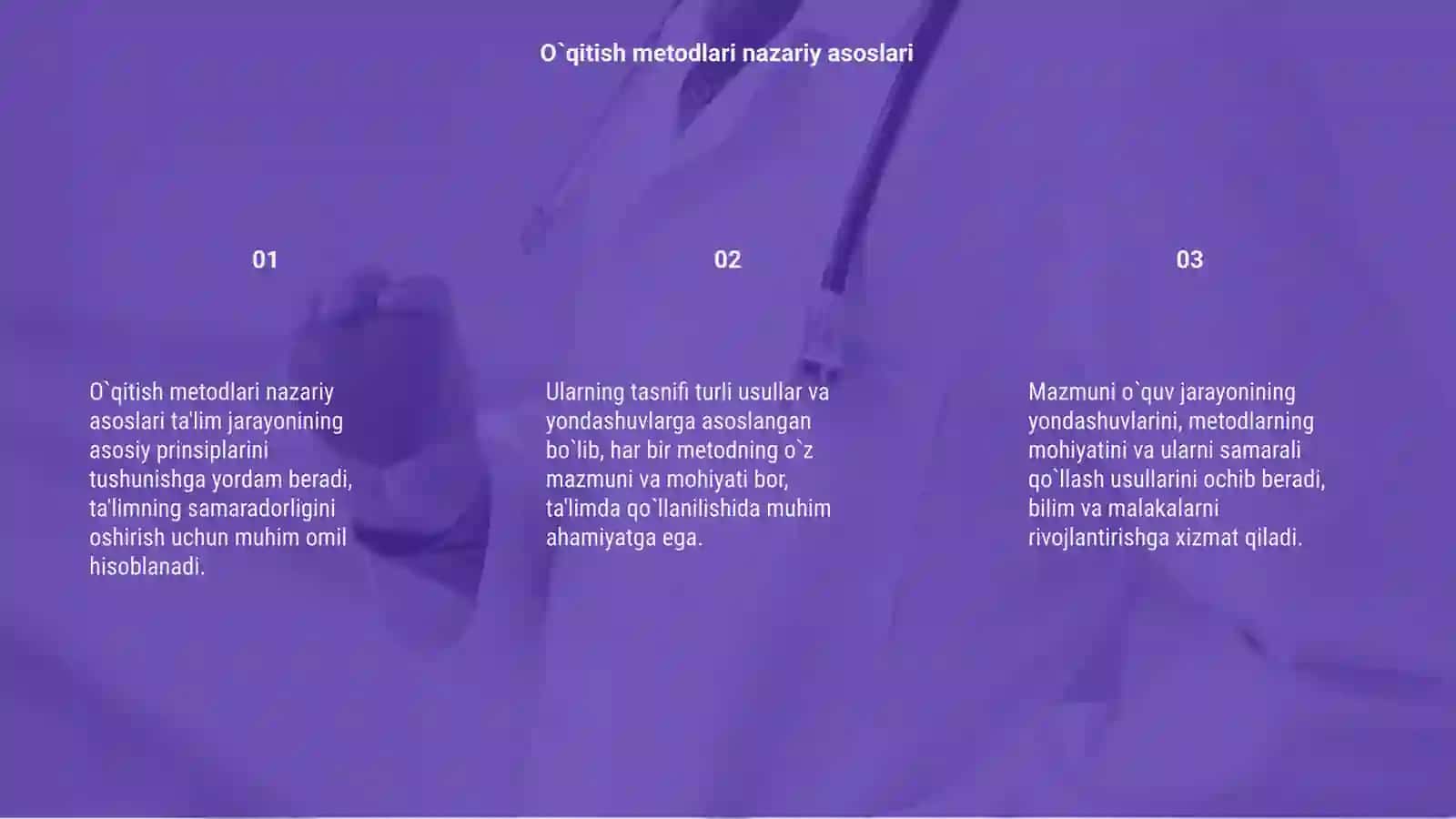 O`qitish metodlari nazariy asoslari, tasnifi, mazmun va mohiyati 3