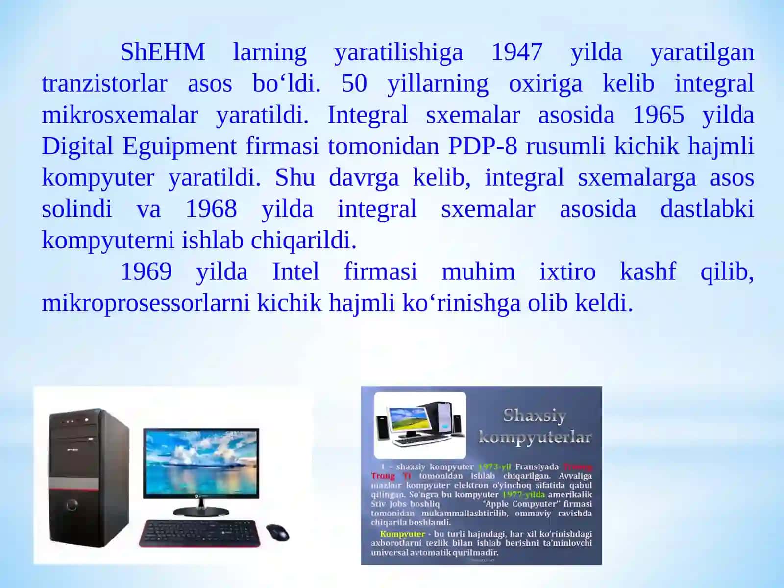 2-mа’ruzа: Axborot jarayonlarining zamonaviy apparat va dasturiy ta’minotlari 3