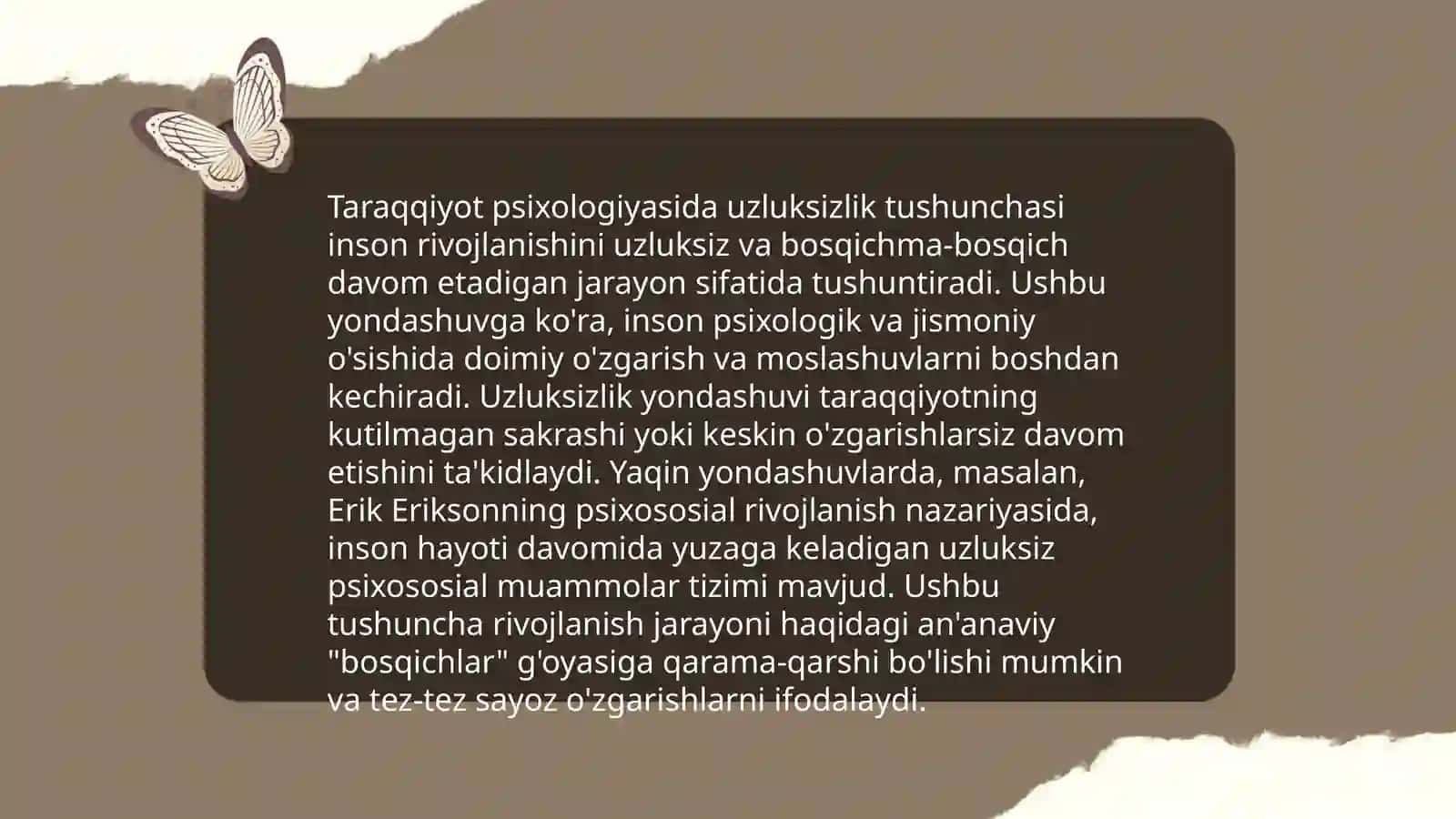 Taraqqiyot psixologiyasi rivojlanishning uzluksizligi va o'zgarishi 3