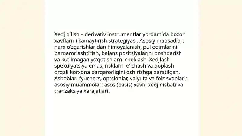 Xedj qilish: derivativlardan foydalangan holda risklarni kamaytirish 3