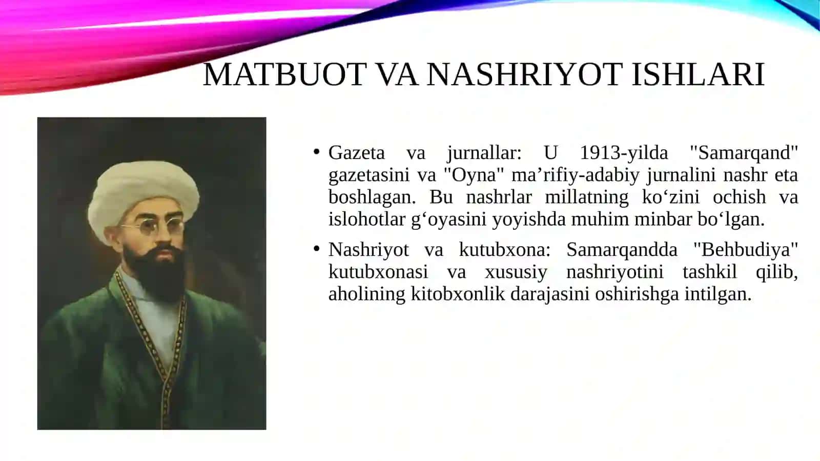 Mahmudxo‘ja Behbudiyning ma’rifiy ishlari 3