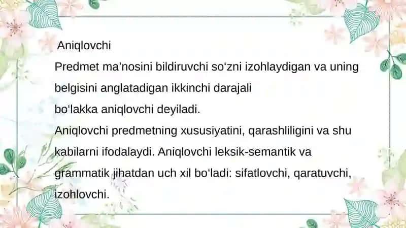 Gapning ikkinchi darajali bo'laklari aniqlovchi,to'ldiruvchi,hol 3
