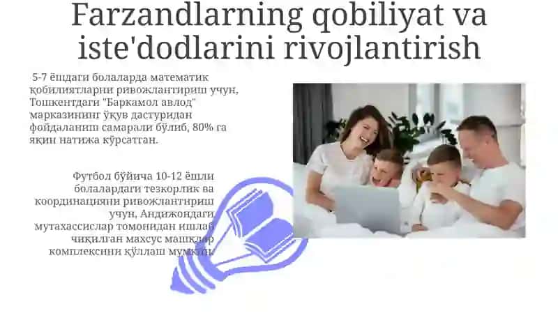 Farzandlarning qobiliyat va iste'dodlarini rivojlantirish 3