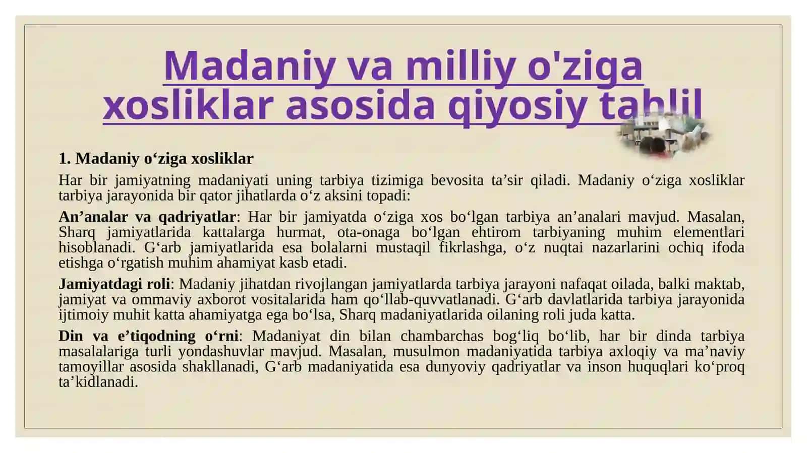TARBIYA FANINI OZIGA
XOSLIKLARINI QIYOSIY
TAHLIL QILISH 3