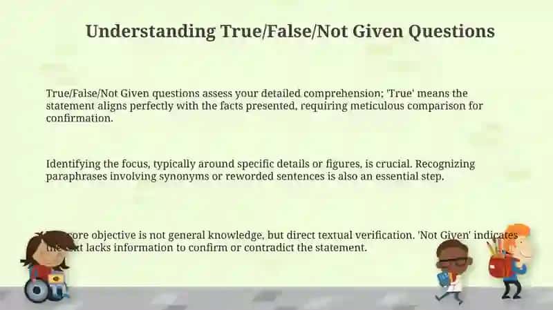 True /false /Not given questions 3