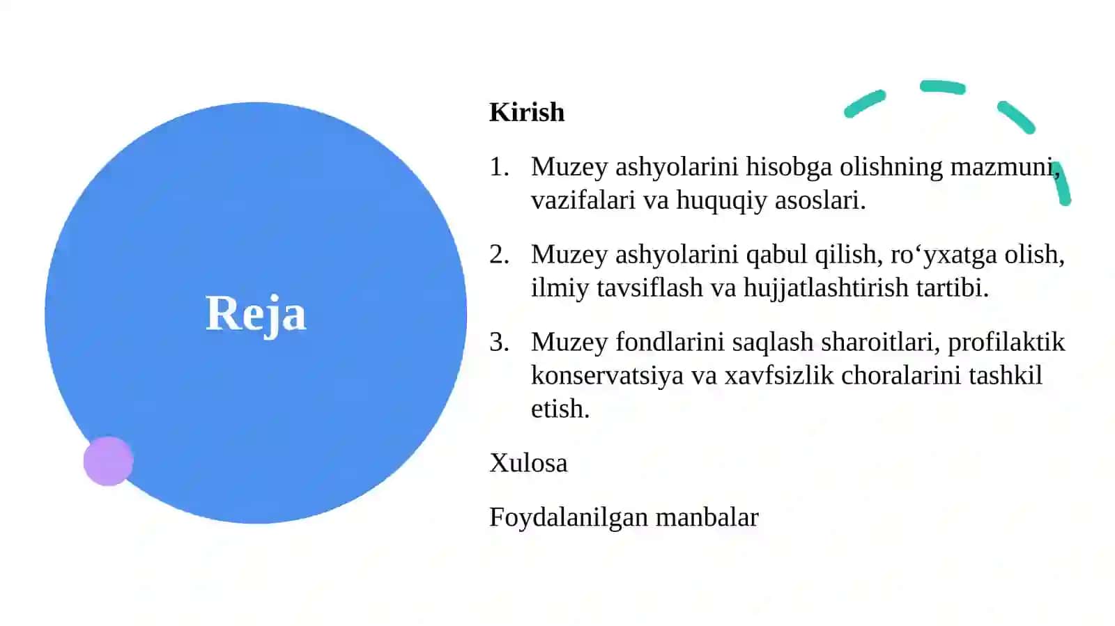 Muzey ashyolarini hisobga olish. Muzey fondlarini saqlash. 3