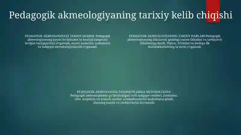 Pedagogik Akmeologiya Tadqiqotlar Tarixi Va Metodologiyasini O'Rganish 3