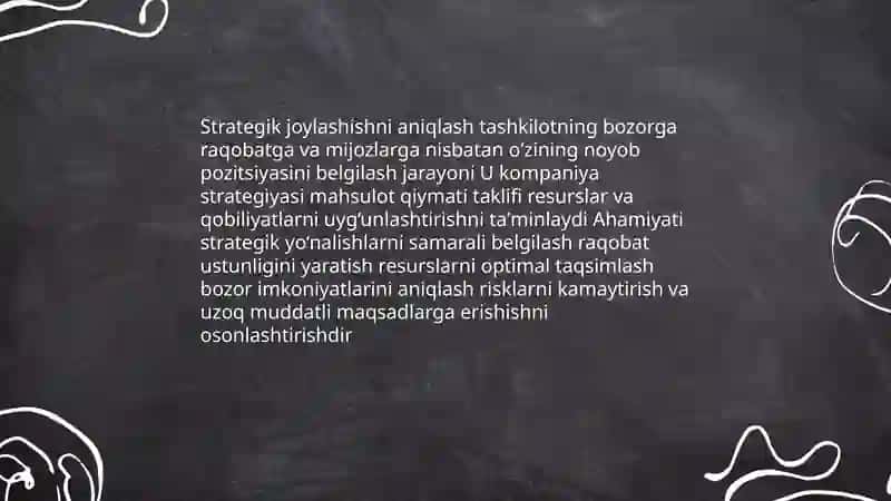 Strategik joylashishni aniqlash: maqsadlar, yo‘nalishlar, darajalar 3