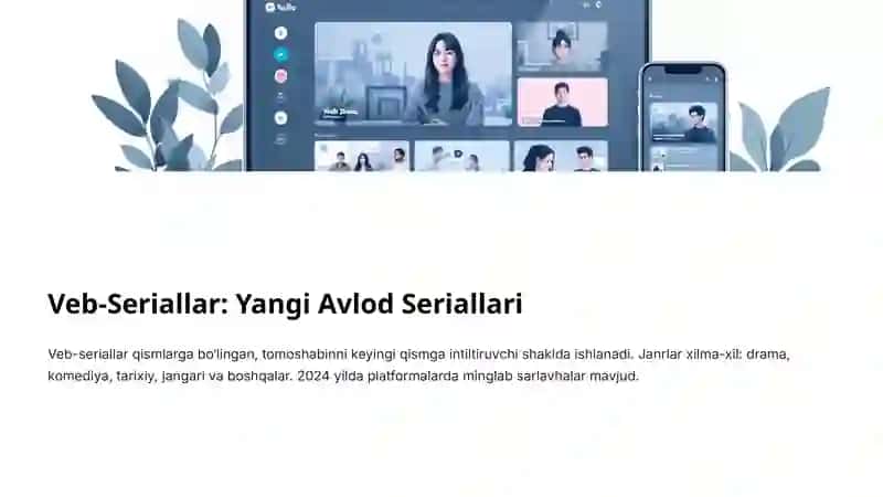 Qisqa Filmlar va Veb-Seriallar: Zamonaviy Kino San’atining Yangi Olamlari 3