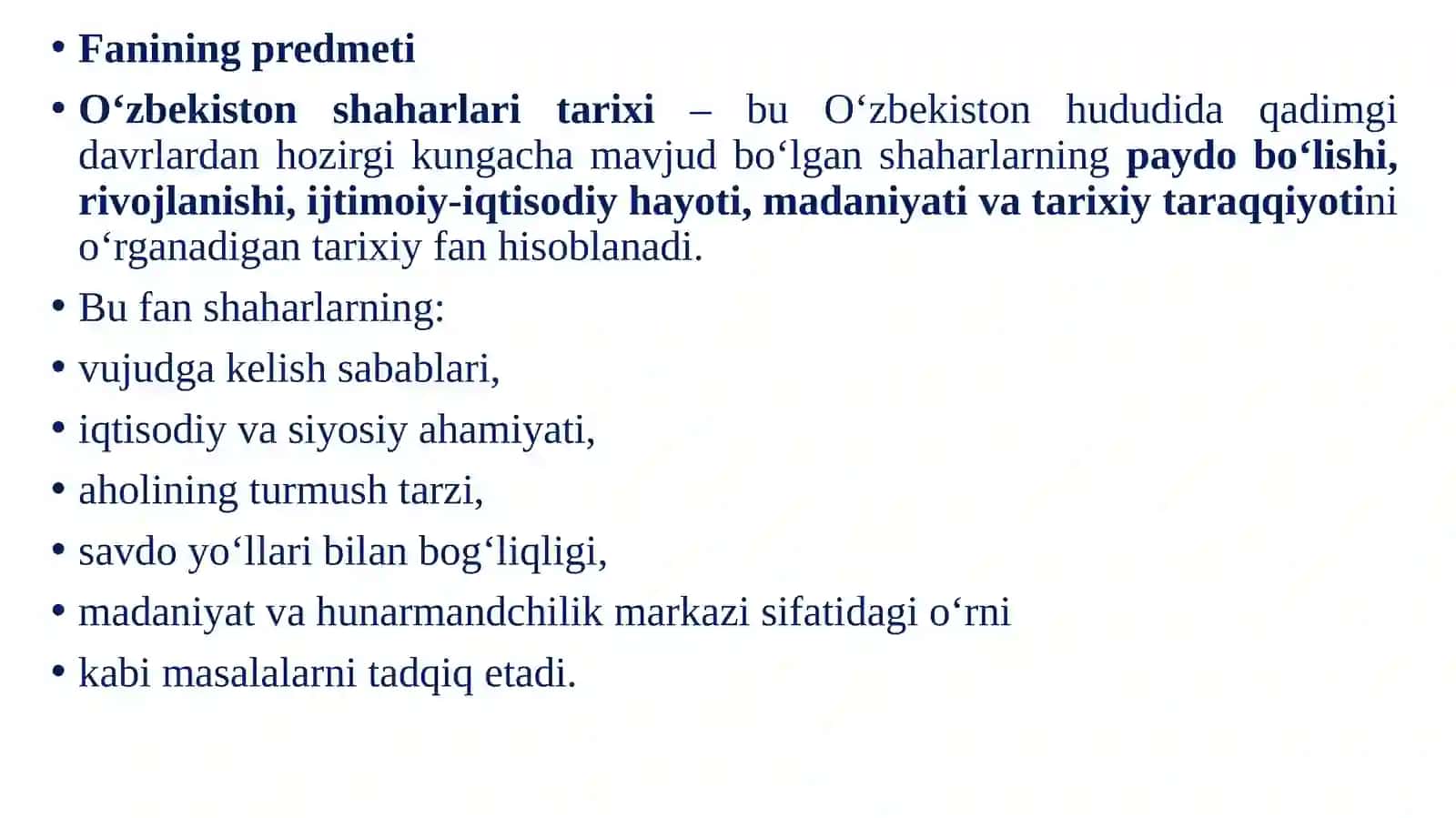 O‘zbekiston shaharlar tarixi fanining predmeti, maqsad va vazifalari 3