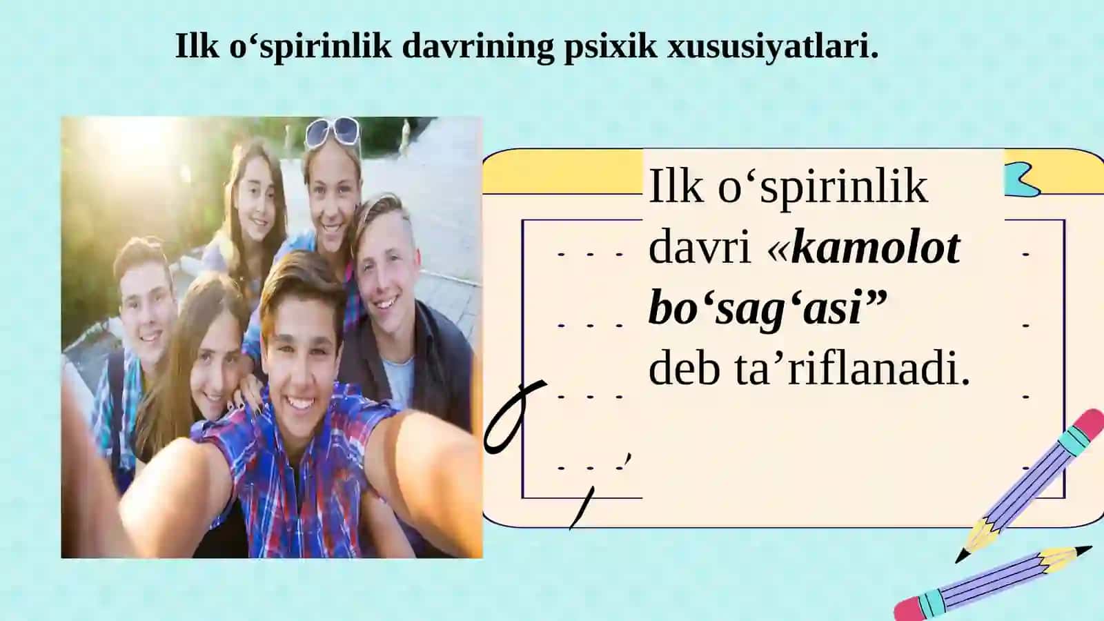 Ilk o‘sprinlik va yoshlik davrida psixik rivojlanish xususiyatlari 3