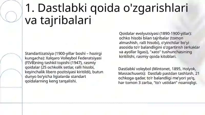 Dastlabki qoida o'zgarishlari va tajribalari 3
