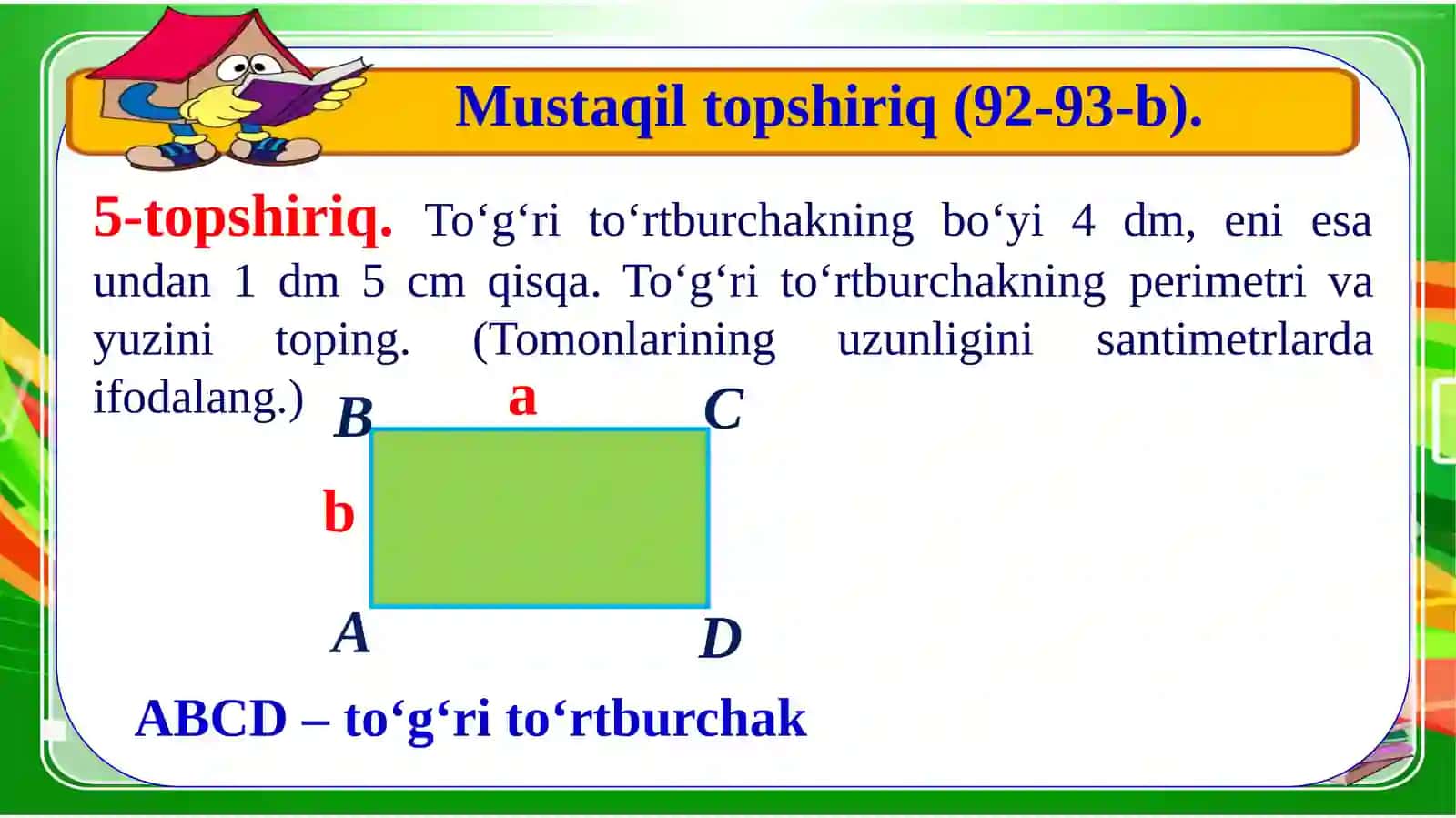 To‘g‘rito‘rtburchakning bo‘yi va yuzi 3