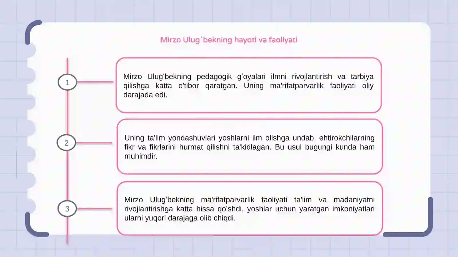 Mirzo Ulugʻbekning pedagogik gʻoyalari va ma'rifatparvarlik faoliyati 3