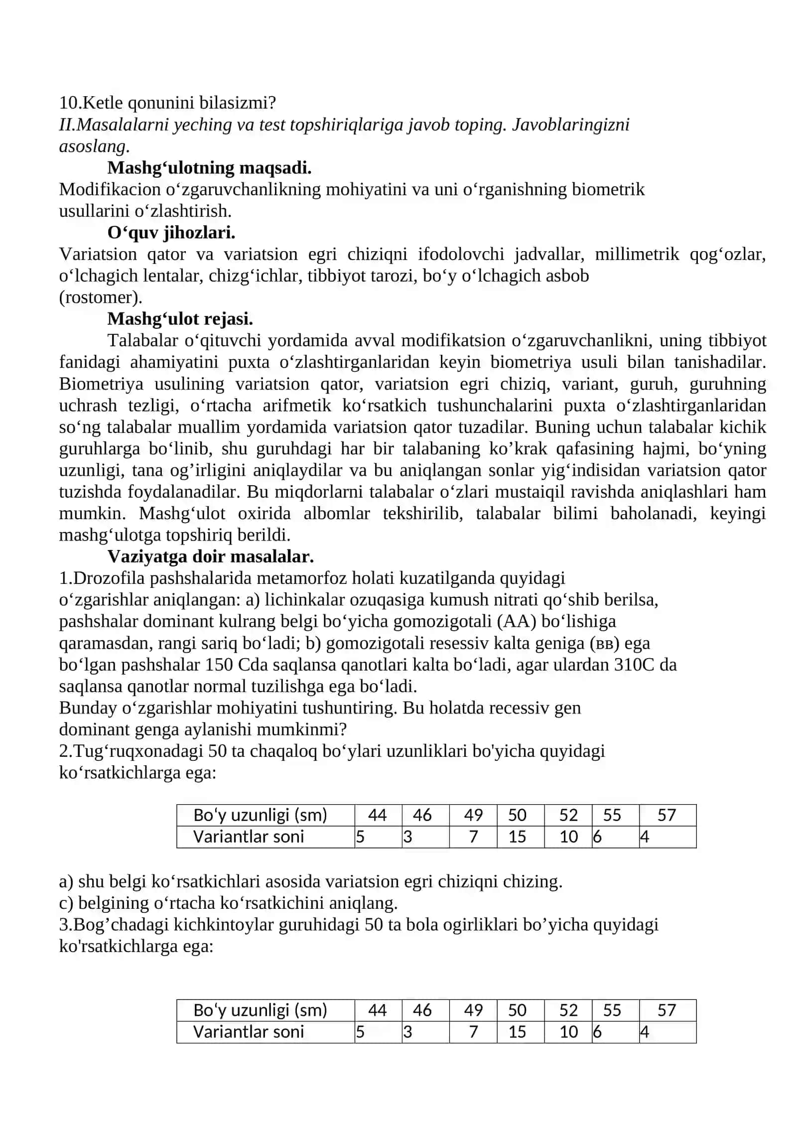 Modifikatsion o‘zgaruvchanlik va uni statistik usulda o‘rganish. Irsiy o‘zgaruvchanlik. Kombinatik va mutatsion o‘zgaruvchanlik. Hujayralar transformatsiyasi 3