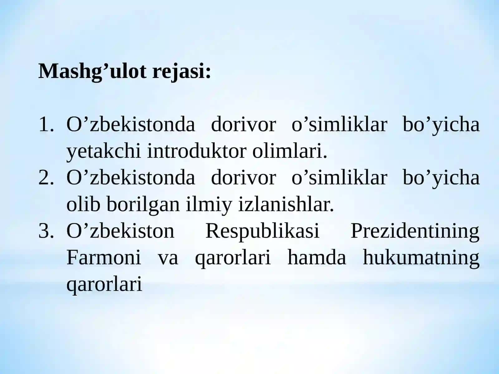 O‘ZBEKISTONDA DORIVOR O‘SIMLIKLAR DEHQONCHILIGINING RIVOJLANISHI 3