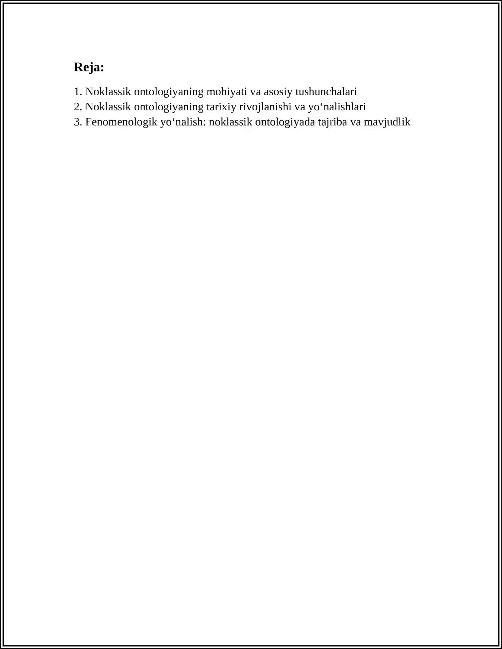 NOKLASSIK ONTOLOGIYANING YOʻNALISHLARI VA MOHIYATI BOʻYICHA ESSE TAYYORLASH 3