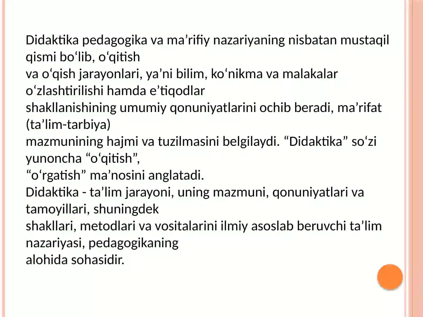 Didaktika – pedagogik ta’lim nazariyasi. O’qitish jarayoni yaxlit tizim sifatida 3