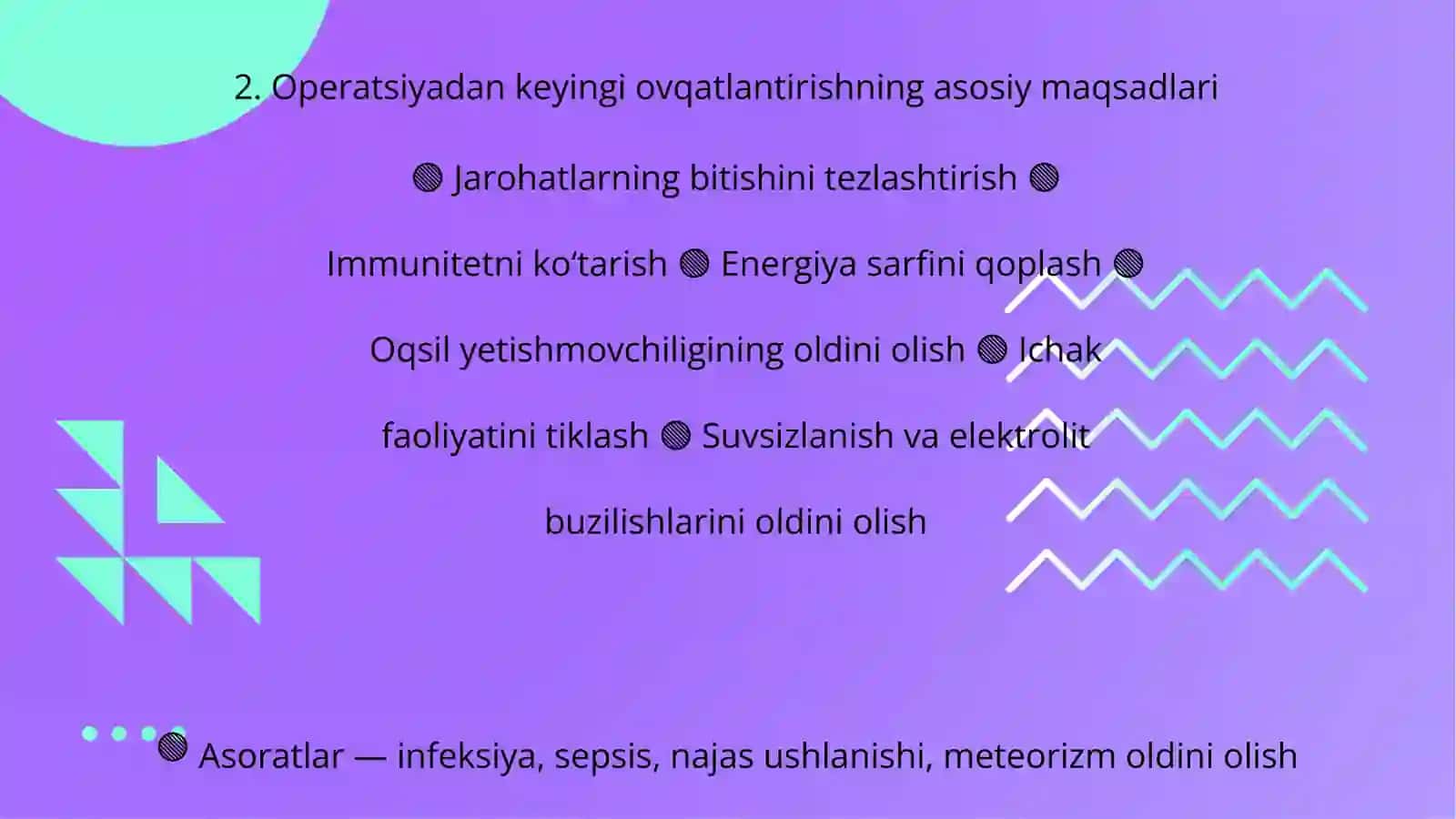 Operatsiyadan keyingi davrda bemorlarni ovqatlantirish chora -tadbirlari, ovqat taratish va ovqatlantirish usullari 3