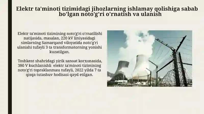 Elektr ta'minoti tizimida energetik uskunalarning ishdan chiqish sabablari 3