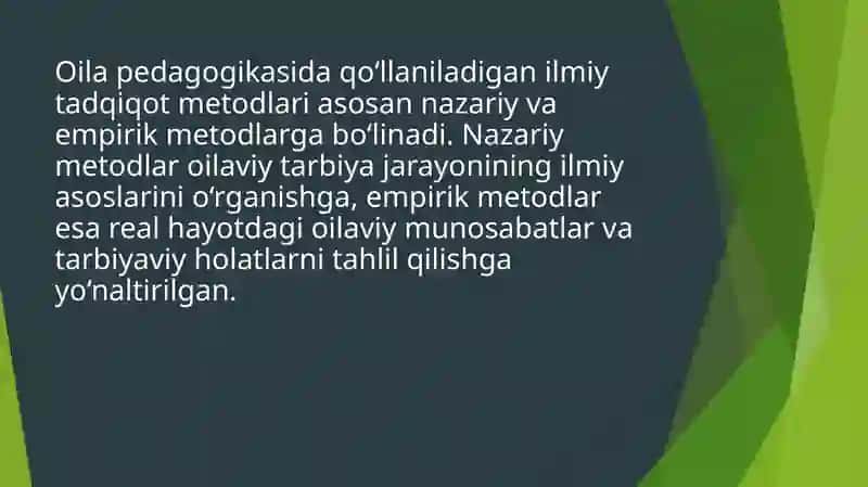 Oilapedagogikasining ilmiy tadqiqot metodlari va ularning mazmuni 3