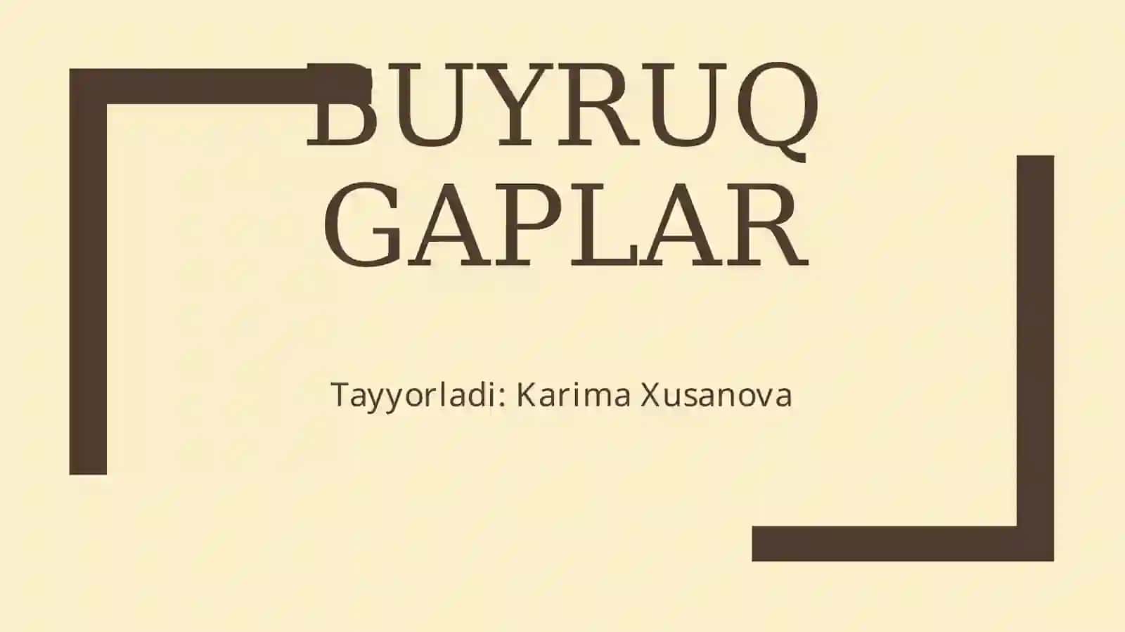 Buyruq gaplar mavzusi 3