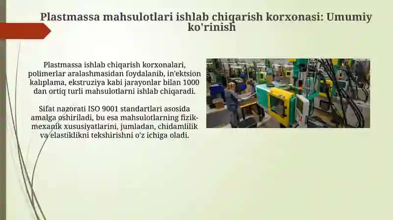 Plastmassa mahsulotlari ishlab chiqarish korxonasi 3