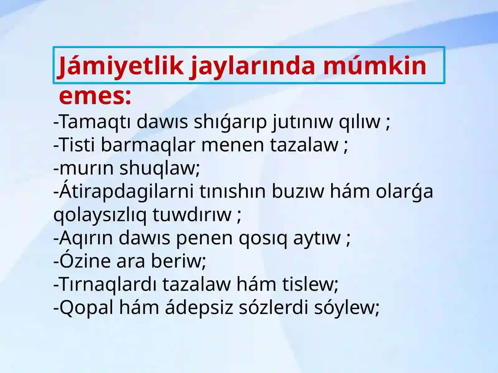 Jámiyetlik ádepler 3