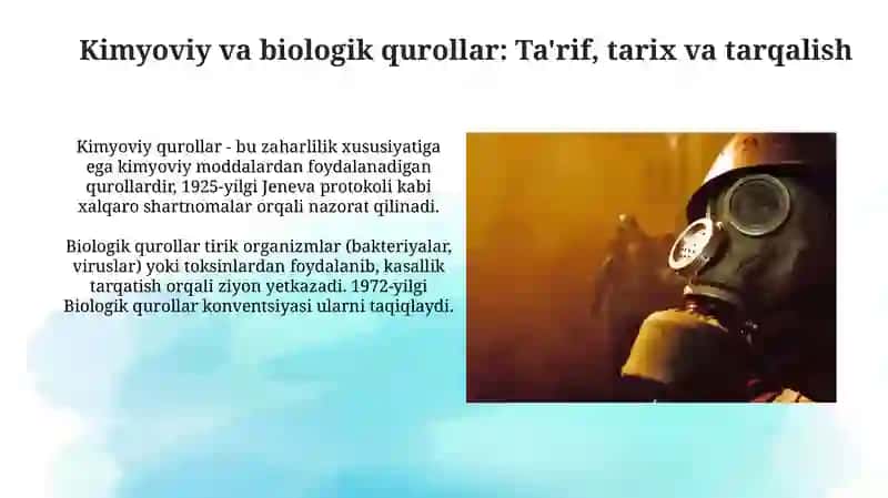 Kimyoviy va biologik qurollar 3