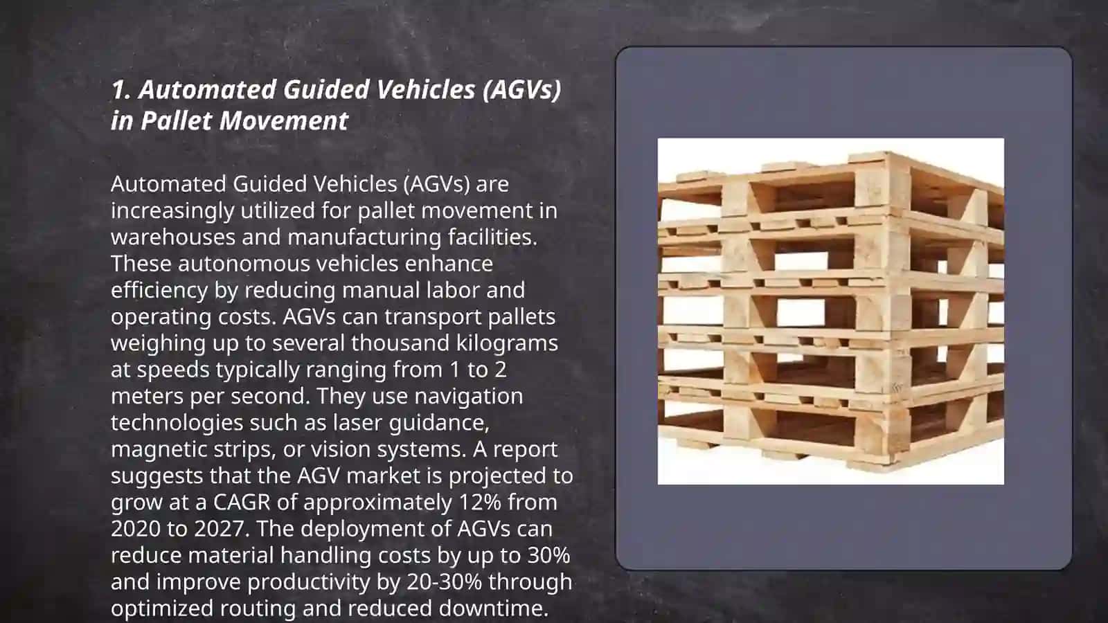 Automated Guided Vehicles (AGVs) in Pallet Movement 3