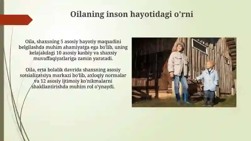 Oilaning inson hayotidagi o'rni 3