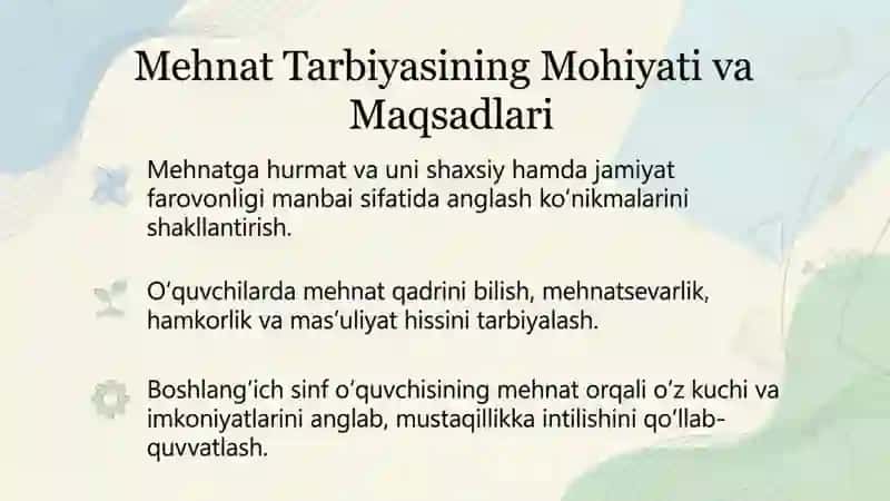 Boshlang’ich ta’limda mehnat va iqtisod,nafosat va ekologik tarbiyaning mohiyati, maqsad va vazifala 3
