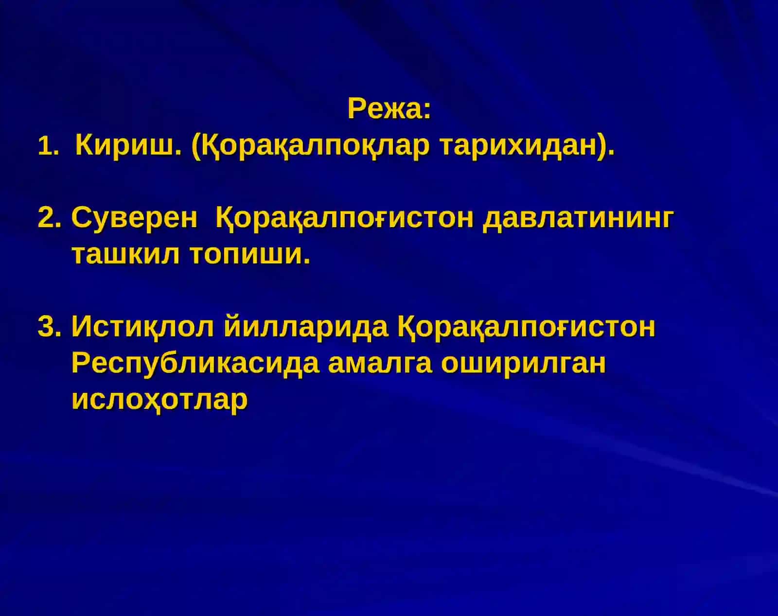 Мустақил Ўзбекистон таркибида суверен Қорақалпоғистон Республикаси 3