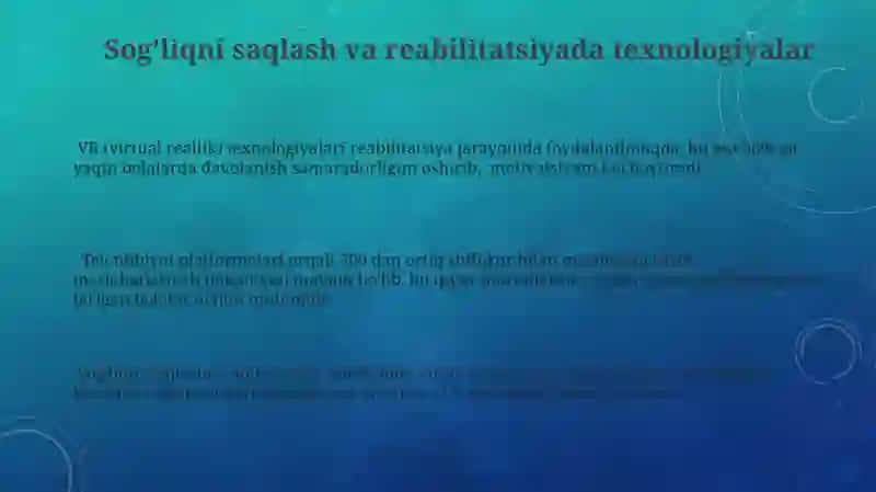 Sog'liqni saqlash va reabilitatsiyada texnologiyalar 3