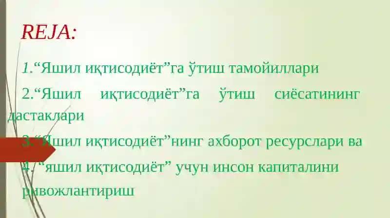 Yashil iqtisodiyot”ga o‘tishning zaruriyati, tamoyillari va dastaklari. 3