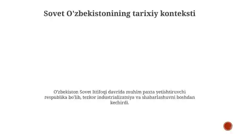 Sovet O'zbekistonining tarixiy konteksti 3