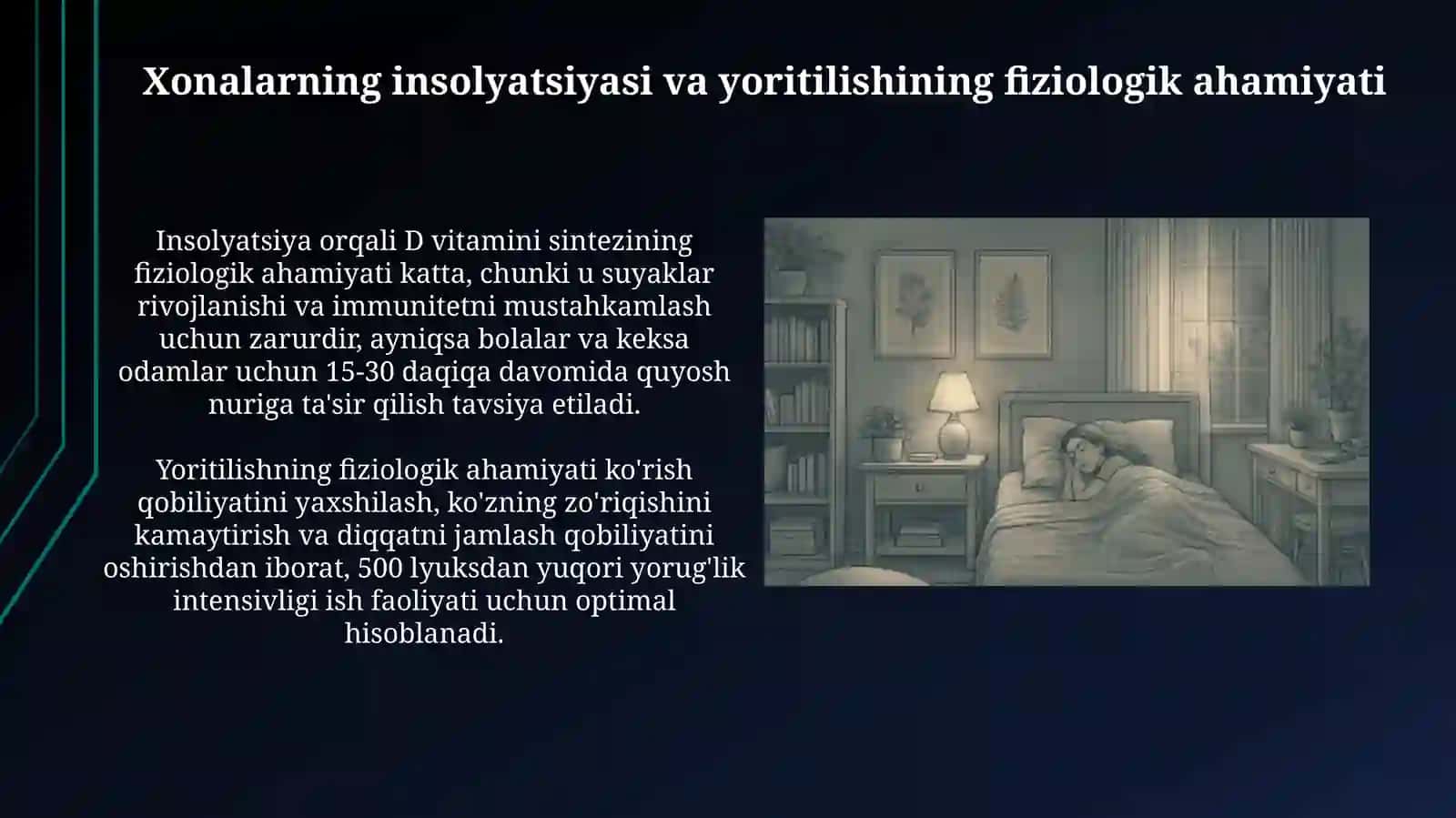 Xonalarning insolyatsiyasi va yoritilishining fiziologik ahamiyati 3